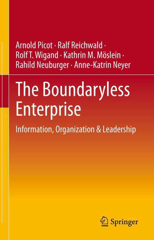 Book cover of The Boundaryless Enterprise: Information, Organization & Leadership (1st ed. 2023)