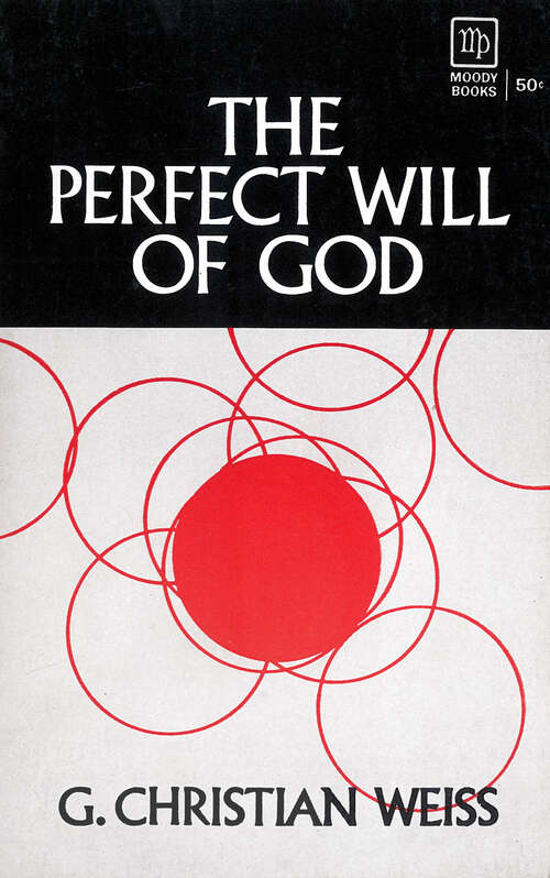 Book cover of Perfect Will Of God (Digital Original)