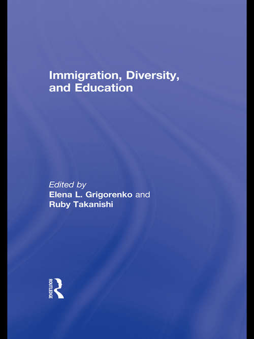 Book cover of Immigration, Diversity, and Education