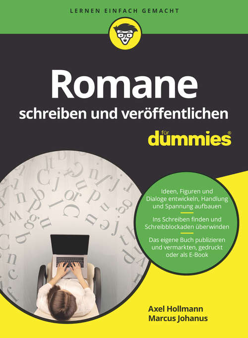 Book cover of Romane schreiben und veröffentlichen für Dummies (Für Dummies)