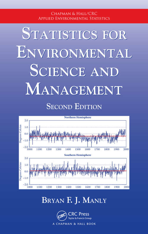 Book cover of Statistics for Environmental Science and Management (Chapman & Hall/CRC Applied Environmental Statistics)