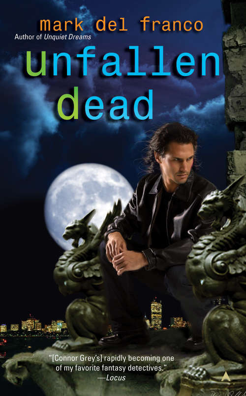 Book cover of Unfallen Dead (Connor Grey #3)