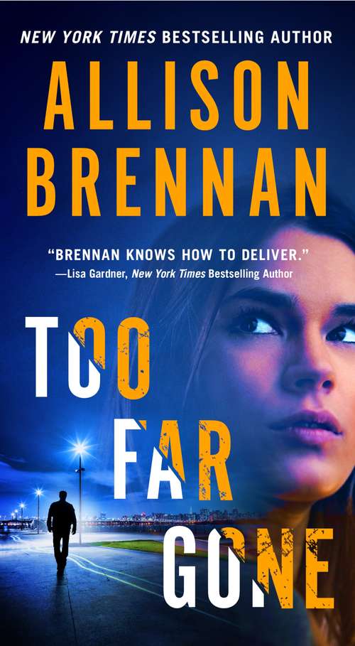 Book cover of Too Far Gone (Lucy Kincaid Novels #14)