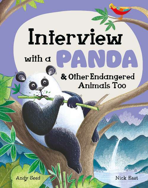 Book cover of Interview with a Panda: And Other Endangered Animals Too (Interview with a… #4)