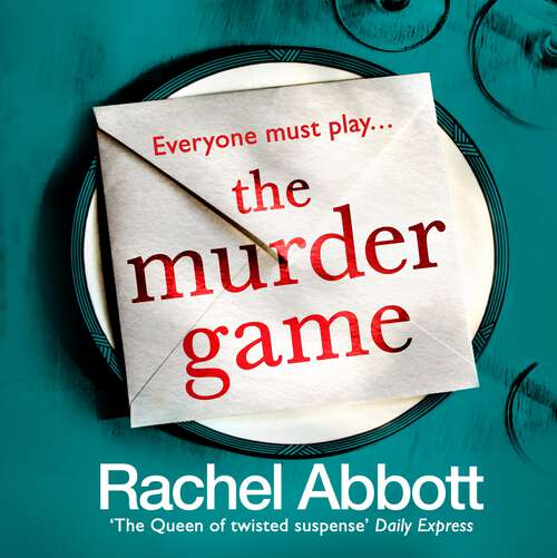 Book cover of The Murder Game: The shockingly twisty thriller from the bestselling 'mistress of suspense' (A Stephanie King Thriller)