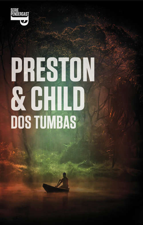 Book cover of Dos tumbas (Inspector Pendergast: Volumen 12)