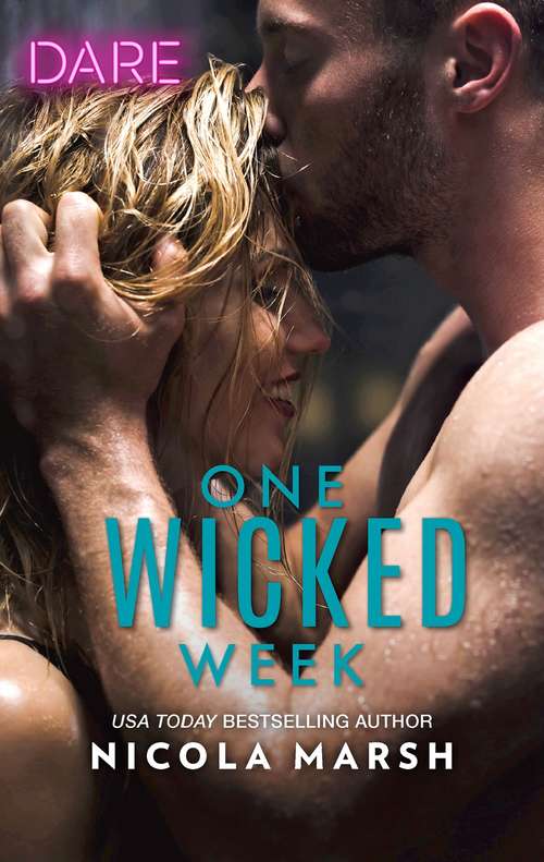 Book cover of One Wicked Week: His Innocent Seduction (guilty As Sin) / One Wicked Week (Original) (Mills And Boon Dare Ser.)