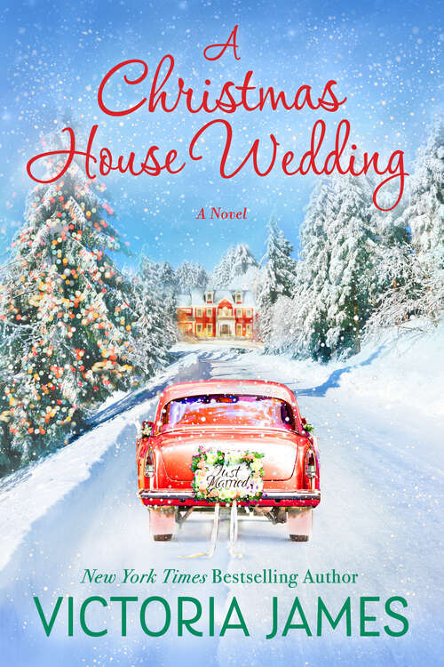 Book cover of A Christmas House Wedding (A Christmas House Novel #2)