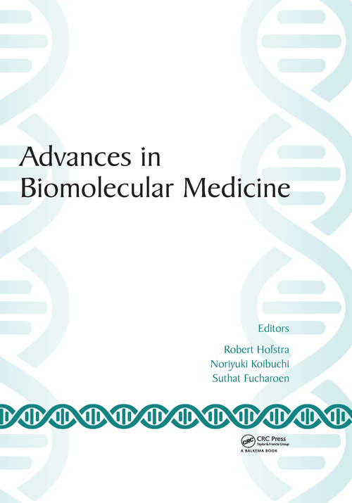 Book cover of Advances in Biomolecular Medicine: Proceedings of the 4th BIBMC (Bandung International Biomolecular Medicine Conference) 2016 and the 2nd ACMM (ASEAN Congress on Medical Biotechnology and Molecular Biosciences), October 4-6, 2016, Bandung, West Java, Indonesia