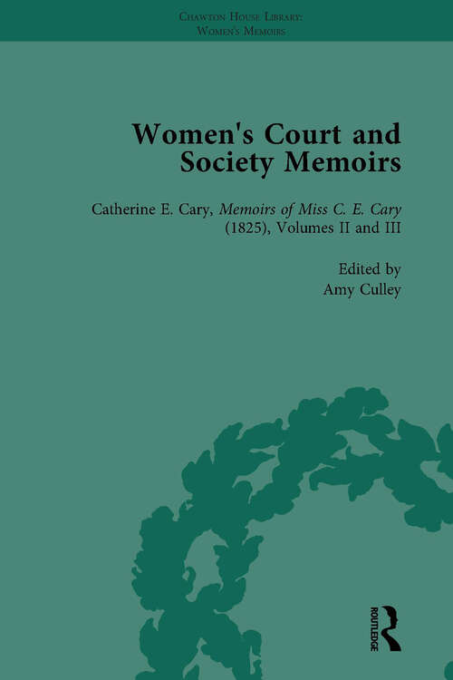 Book cover of Women's Court and Society Memoirs, Part I Vol 4