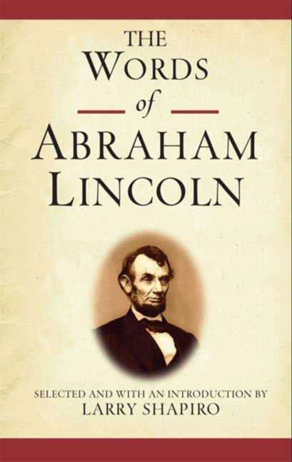 Book cover of The Words of Abraham Lincoln