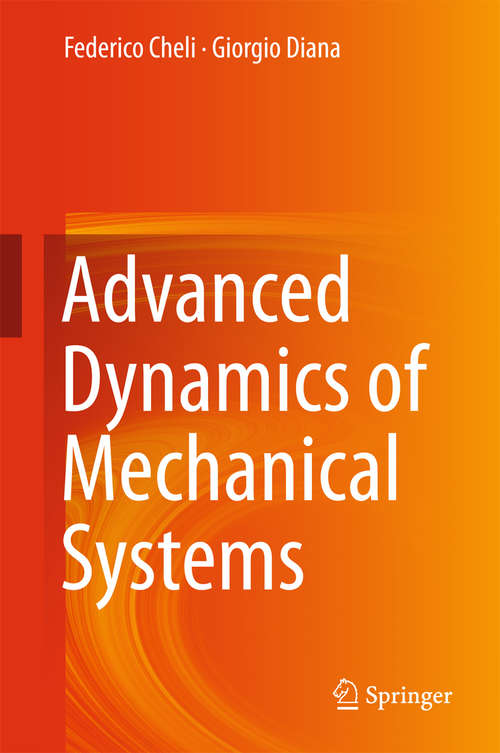 Book cover of Advanced Dynamics of Mechanical Systems