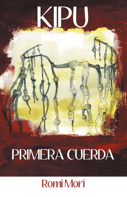 Book cover of Kipu: Primera Cuerda