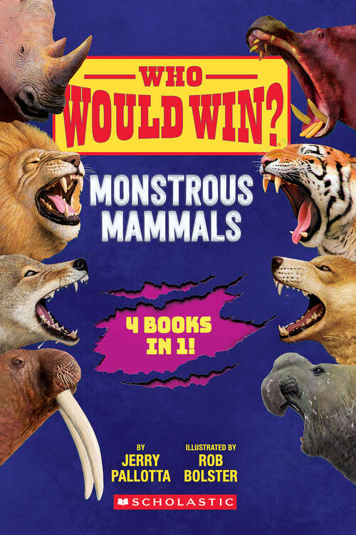 Book cover of Who Would Win?: Monstrous Mammals (Who Would Win?)