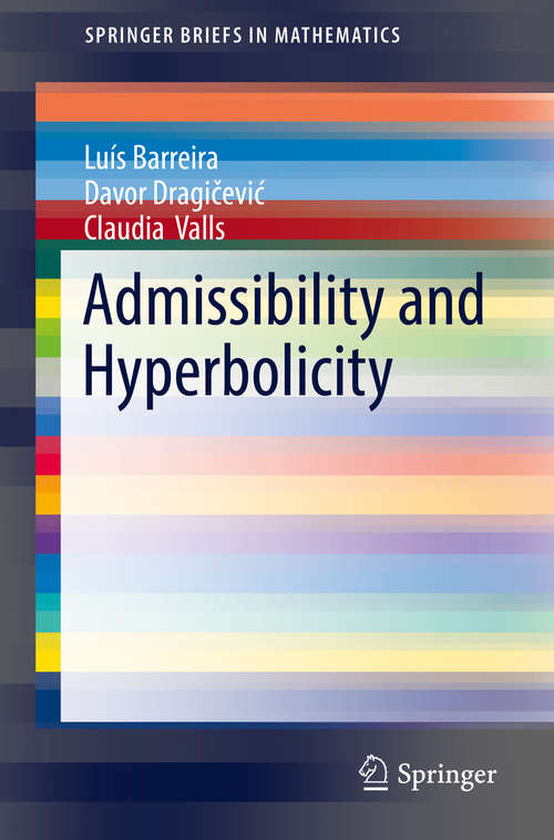 Book cover of Admissibility and Hyperbolicity (Springerbriefs In Mathematics)