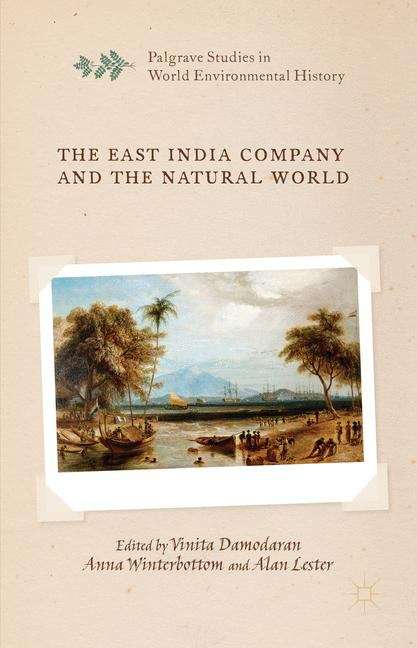 Book cover of The East India Company and the Natural World