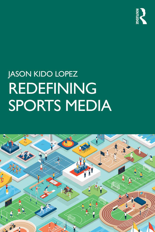 Book cover of Redefining Sports Media