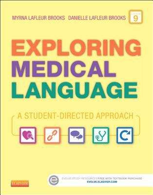 Book cover of Exploring Medical Language: A Student-Directed Approach (Ninth Edition)