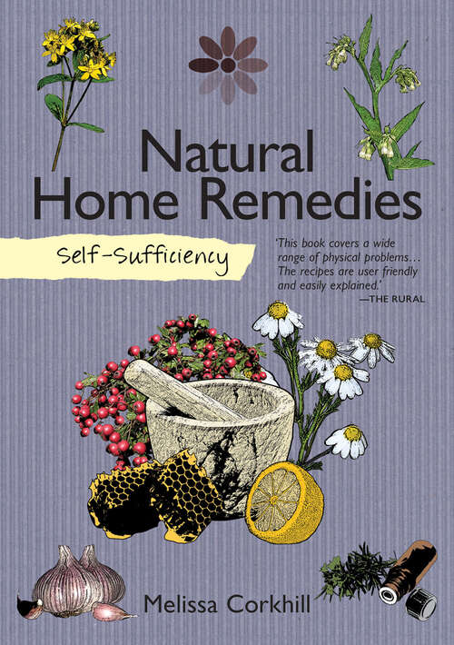 Book cover of Natural Home Remedies (Self-Sufficiency #7)