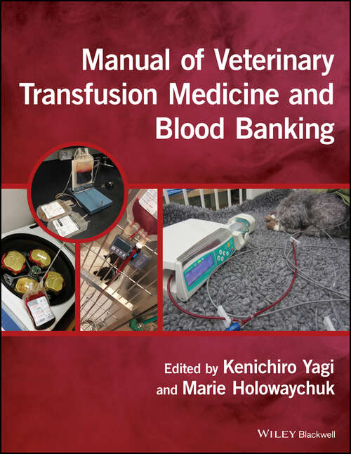 Book cover of Manual of Veterinary Transfusion Medicine and Blood Banking