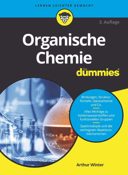 Book cover of Organische Chemie für Dummies (3. Auflage) (Für Dummies)