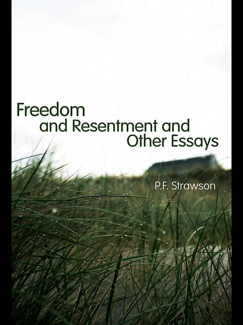 Book cover of Freedom and Resentment and Other Essays