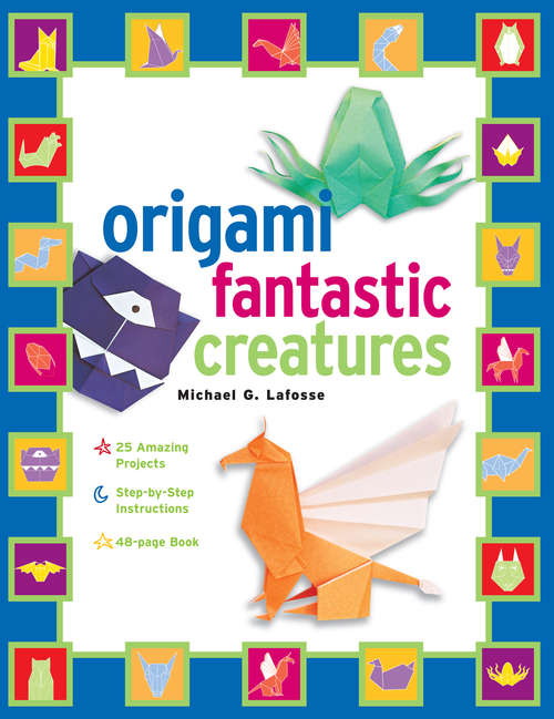 Book cover of Origami Fantastic Creatures