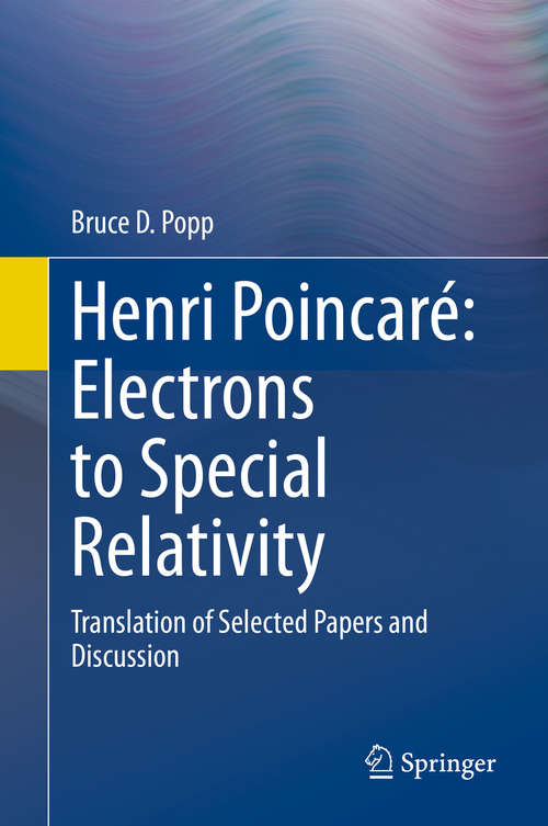 Book cover of Henri Poincaré: Translation of Selected Papers and Discussion (1st ed. 2020)