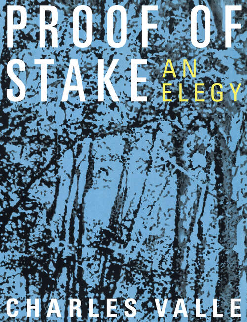 Book cover of Proof of Stake: An Elegy