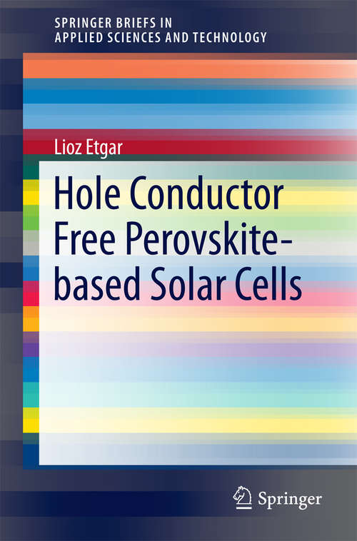 Book cover of Hole Conductor Free Perovskite-based Solar Cells