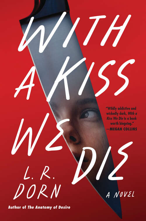 Book cover of With a Kiss We Die: A Novel