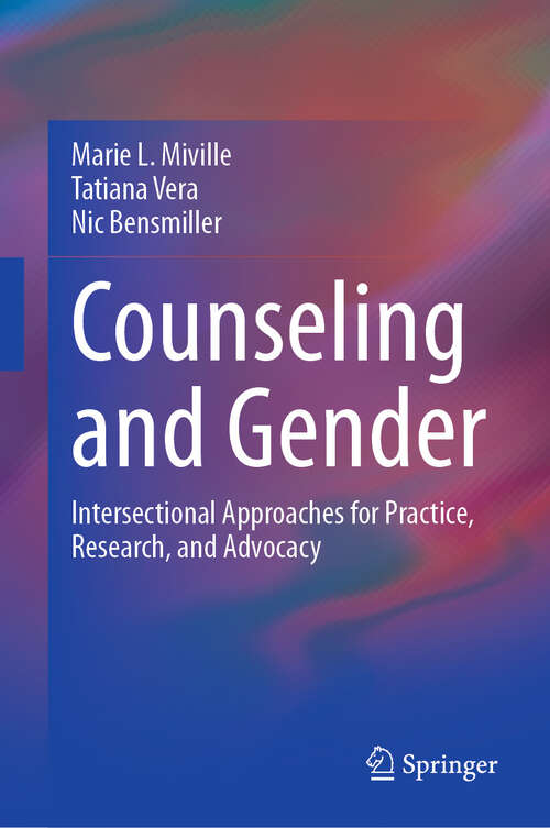 Book cover of Counseling and Gender: Intersectional Approaches for Practice, Research, and Advocacy (2024)