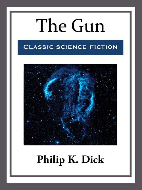 Book cover of The Gun