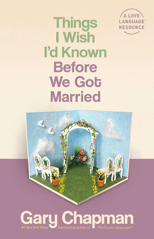 Book cover of Things I Wish I'd Known Before We Got Married (New Edition)