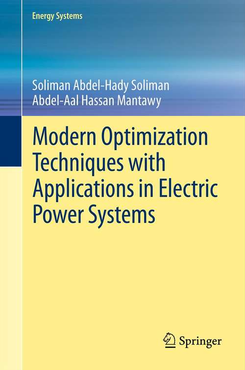 Book cover of Modern Optimization Techniques with Applications in Electric Power Systems