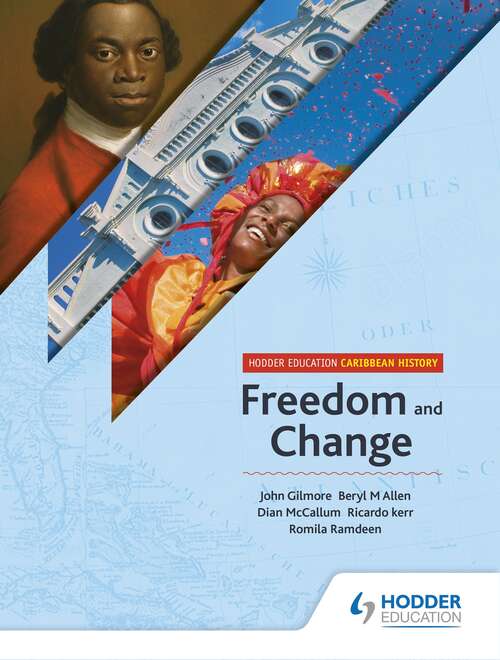 Book cover of Hodder Education Caribbean History: Freedom And Change