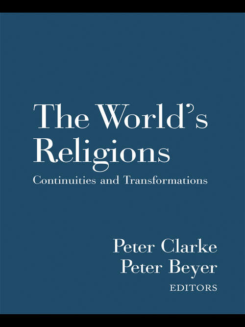 Book cover of The World's Religions: Continuities and Transformations