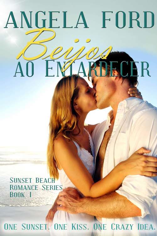 Book cover of Beijos ao Entardecer