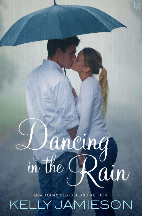 Book cover of Dancing in the Rain: A Novel