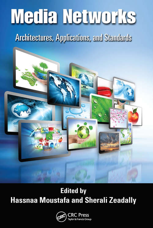 Book cover of Media Networks: Architectures, Applications, and Standards