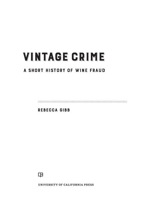 Book cover of Vintage Crime: A Short History of Wine Fraud