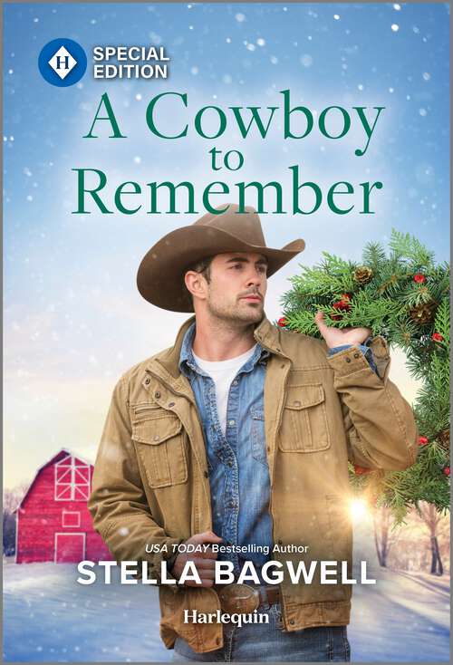 Book cover of A Cowboy to Remember (Original) (Men of the West #55)