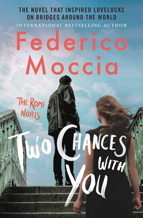 Book cover of Two Chances With You (The Rome Novels #2)