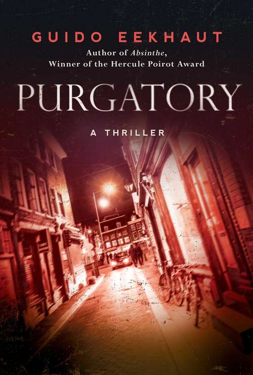 Book cover of Purgatory: A Thriller