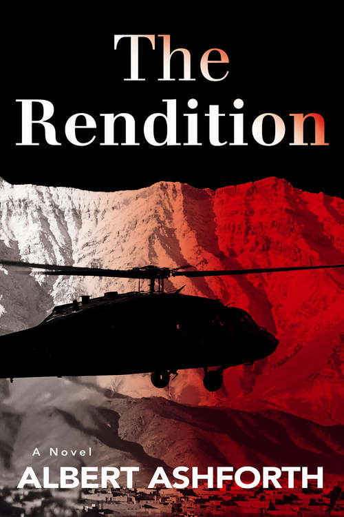 Book cover of The Rendition: A Novel (An Alex Klear Thriller, Book 1)