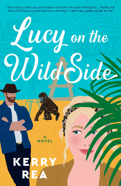 Book cover of Lucy on the Wild Side