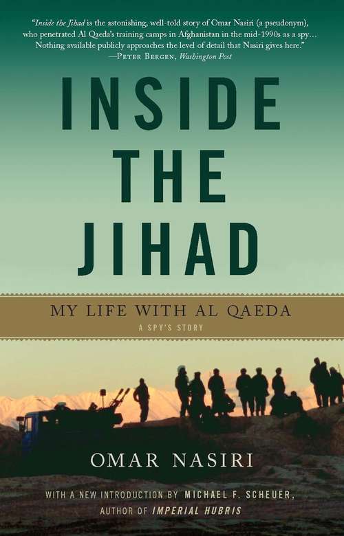 Book cover of Inside the Jihad: My Life with Al Qaeda