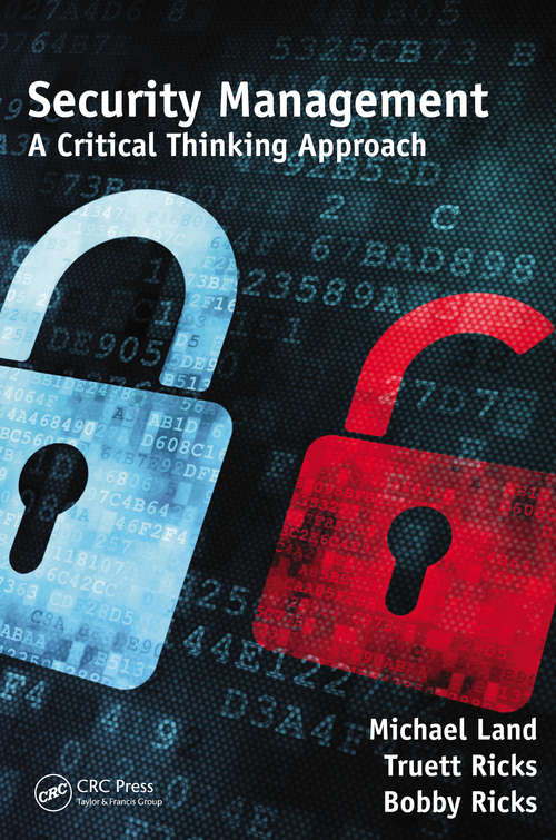 Book cover of Security Management: A Critical Thinking Approach