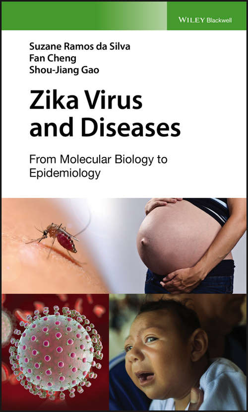 Book cover of Zika Virus and Diseases: From Molecular Biology to Epidemiology