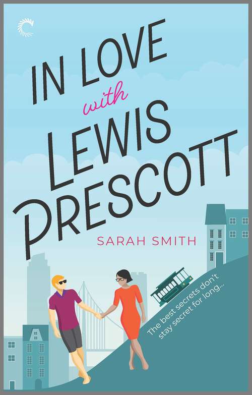 Book cover of In Love with Lewis Prescott (I Heart SF #2)